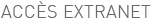 Accès extranet